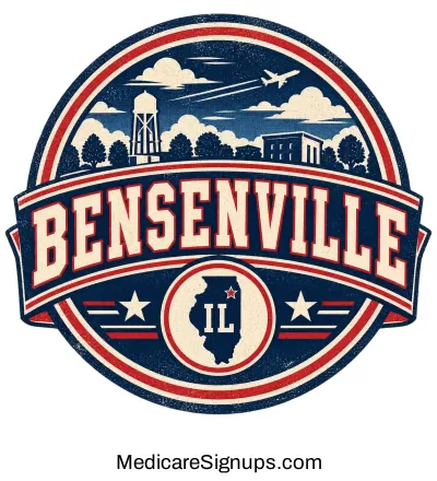 Enroll in a Bensenville Illinois Medicare Plan.