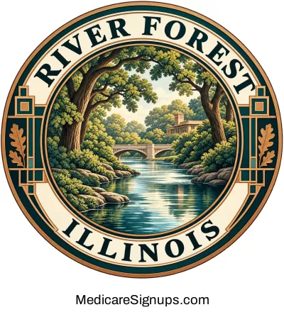 Enroll in a River Forest Illinois Medicare Plan.