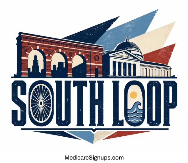 Enroll in a South Loop Illinois Medicare Plan.