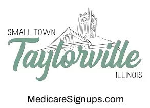 Enroll in a Taylorville Illinois Medicare Plan.