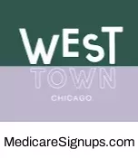 Enroll in a West Town Chicago Illinois Medicare Plan.